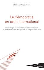 Télécharger le livre :  La démocratie en droit international