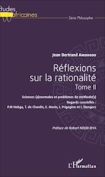 Download this eBook Réflexions sur la rationalité Tome II