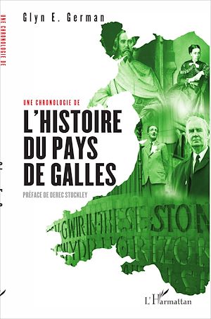 Téléchargez le livre :  Une chronologie de l'Histoire du pays de Galles