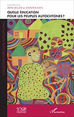 Télécharger le livre :  Quelle éducation pour les peuples autochtones ?