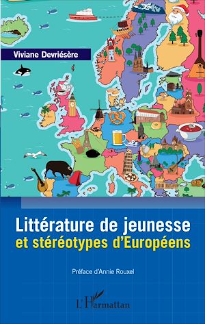 Téléchargez le livre :  Littérature de jeunesse et stéréotypes d'Européens