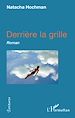 Télécharger le livre :  Derrière la grille