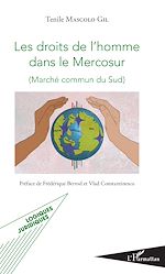 Download this eBook Les droits de l'homme dans le Mercosur