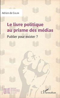 Télécharger le livre :  Le livre politique au prisme des médias