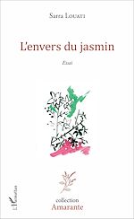 Télécharger le livre :  L'envers du jasmin