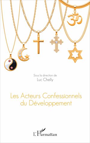 Téléchargez le livre :  Les acteurs confessionnels du développement