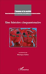 Télécharger le livre :  Une histoire cinquantenaire