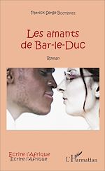 Télécharger le livre :  Les amants de Bar-le-Duc