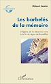 Télécharger le livre :  Les barbelés de la mémoire