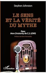 Télécharger le livre :  Le sens et la vérité du mythe
