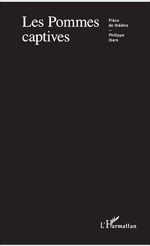 Téléchargez le livre :  Les pommes captives