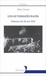 Télécharger le livre :  Les autodafés nazis