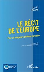 Télécharger le livre :  Le récit de l'Europe