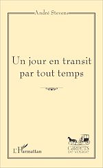 Télécharger le livre :  Un jour en transit par tout temps