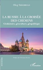 Télécharger le livre :  La Russie à la croisée des chemins