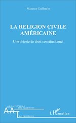 Télécharger le livre :  La religion civile américaine