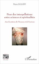 Download this eBook Pour des interpellations entre sciences et spiritualités