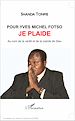 Télécharger le livre :  Pour Yves Michel Fotso, je plaide