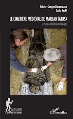 Télécharger le livre :  Le cimetière médiéval de Marsan (Gers)
