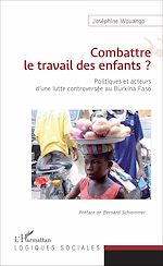 Télécharger le livre :  Combattre le travail des enfants ?