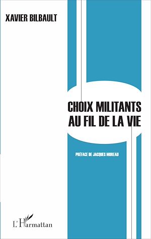 Téléchargez le livre :  Choix militants au fil de la vie