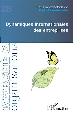 Téléchargez le livre :  Dynamiques internationales des entreprises