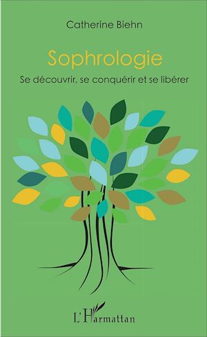 Téléchargez le livre :  Sophrologie