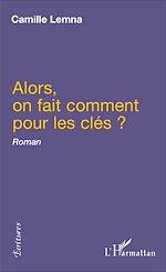 Download this eBook Alors, on fait comment pour les clés ?