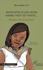 Download this eBook Biographie d'une jeune femme trop tôt partie...