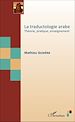Télécharger le livre :  La traductologie arabe