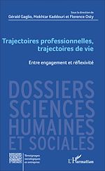 Télécharger le livre :  Trajectoires professionnelles, trajectoires de vie