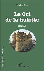 Télécharger le livre :  Le cri de la hulotte