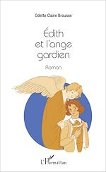 Télécharger le livre :  Édith et l'ange gardien