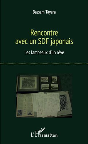 Téléchargez le livre :  Rencontre avec un SDF japonais