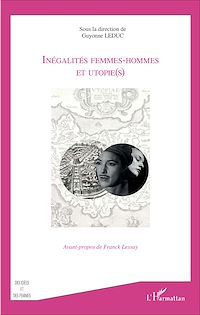 Télécharger le livre :  Inégalités femmes-hommes et utopie(s)