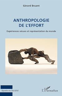 Télécharger le livre :  Anthropologie de l'effort