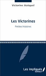 Télécharger le livre :  Les victorines