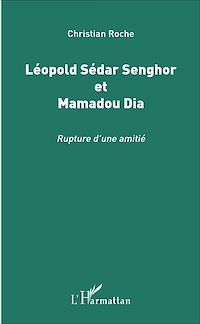 Télécharger le livre :  Léopold Sédar Senghor et Mamadou Dia