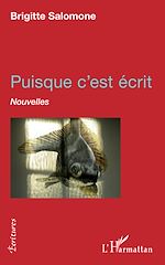 Download this eBook Puisque c'est écrit