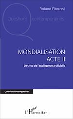 Télécharger le livre :  Mondialisation Acte II