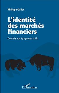 Télécharger le livre :  L'identité des marchés financiers