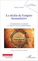 Télécharger le livre :  Le déclin de l'empire humanitaire