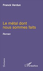 Download this eBook Le métal dont nous sommes faits