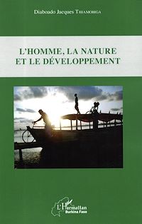 Télécharger le livre :  L'homme, la nature et le développement