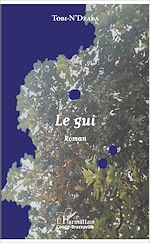 Télécharger le livre :  Le gui