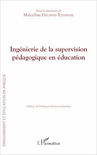 Télécharger le livre :  Ingénierie de la supervision pédagogique en éducation