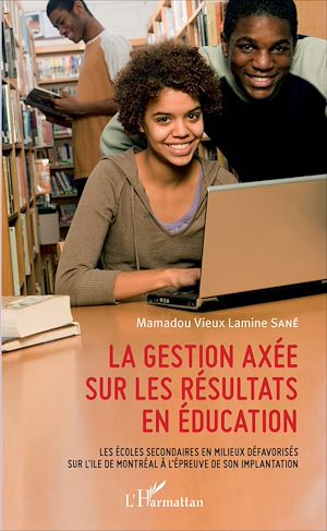 Téléchargez le livre :  La gestion axée sur les résultats en éducation