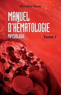 Télécharger le livre :  Manuel d'hématologie