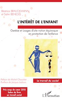 Télécharger le livre :  L'intérêt de l'enfant