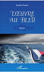 Télécharger le livre :  L'oeuvre au bleu
